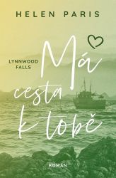 Lynnwood Falls 3 - Má cesta k tobě Lynnwood Falls 3 - Má cesta k tobě