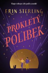 Prokletý polibek - Erin Sterling - Romantická fantasy Prokletý polibek