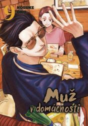 Muž v domácnosti 9 - Kousuke Oono - Manga Muž v domácnosti 9