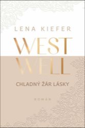 Westwell - Chladný žár lásky