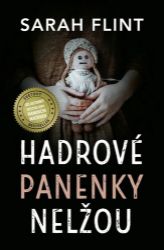 Hadrové panenky nelžou Hadrové panenky nelžou