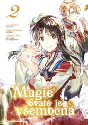 Magie Svaté je všemocná 2 - Yuka Tachibana - Fantasy a sci-fi Magie Svaté je všemocná 2