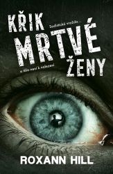 Křik mrtvé ženy Křik mrtvé ženy