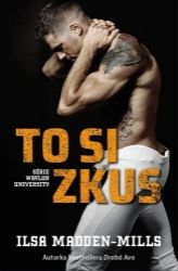 To si zkus - Ilsa Madden-Mills - Erotika a sexualita To si zkus