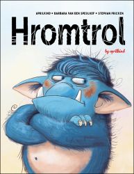 Hromtrol - Barbara van den Speulhof,Stephan Pricken - Pohádky pro děti Hromtrol