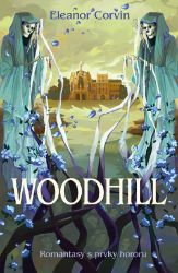 Woodhill - Eleanor Corvin - Horory Woodhill