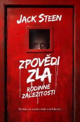 Zpovědi zla - Rodinné záležitosti - Jack Steen - Horory Zpovědi zla - Rodinné záležitosti