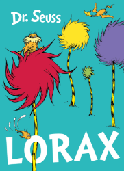 Lorax - Dr. Seuss - Populárně naučná literatura pro děti Lorax