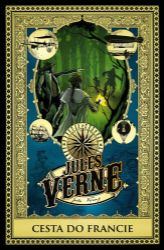 Cesta do Francie - Jules Verne - Romány Cesta do Francie