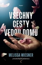 Všechny cesty vedou domů Všechny cesty vedou domů