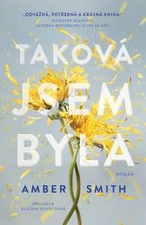 Taková jsem byla - Young Adult Taková jsem byla