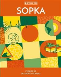 Sopka zevnitř - Vydejte se do srdce vulkánu Sopka zevnitř - Vydejte se do srdce vulkánu