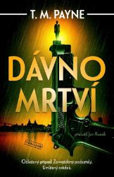 Dávno mrtví Dávno mrtví