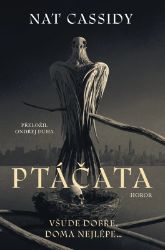 Ptáčata - Nat Cassidy - Horory Ptáčata
