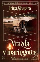 Vražda v maringotce - Irina Shapiro - Thrillery Vražda v maringotce