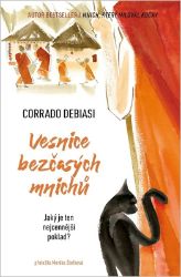 Vesnice bezčasých mnichů - Corrado Debiasi - Psychologie Vesnice bezčasých mnichů
