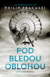 Pod bledou oblohou - Philip Fracassi - Horory Pod bledou oblohou