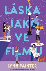 Láska jako ve filmu (akorát že vůbec) Láska jako ve filmu (akorát že vůbec)