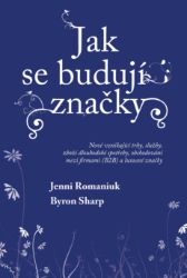 Jak se budují značky - Nově vznikající trhy, služby, zboží dlouhodobé spotřeby, obchodován