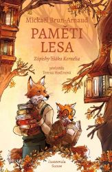 Paměti lesa - Zápisky lišáka Kornelia Paměti lesa - Zápisky lišáka Kornelia