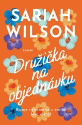 Družička na objednávku Družička na objednávku