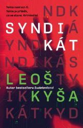 Syndikát - Leoš Kyša - České a slovenské detektivky Syndikát
