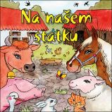 Na našem statku - Leporela pro děti Na našem statku