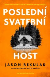 Poslední svatební host - Jason Rekulak - Horory Poslední svatební host
