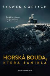 Horská bouda, která zanikla - Slawomir Gortych - Světové detektivky Horská bouda, která zanikla