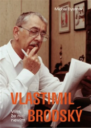 Vlastimil Brodský - Vím, že nic nevím Vlastimil Brodský - Vím, že nic nevím