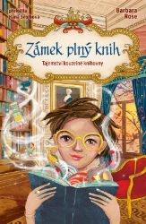 Zámek plný knih - Tajemství kouzelné knihovny Zámek plný knih - Tajemství kouzelné knihovny