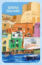 Bude to tím, že tě miluji