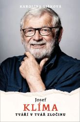 Josef Klíma - Tváří v tvář zločinu Josef Klíma - Tváří v tvář zločinu