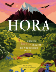Hora: Křížem krážem po vrcholech světa