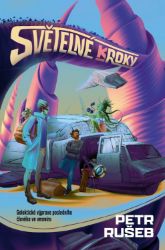 Světelné (k)roky - Galaktická výprava posledního člověka ve vesmíru Světelné (k)roky - Galaktická výprava posledního člověka ve vesmíru