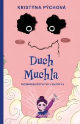 Duch Muchla - Horory Duch Muchla
