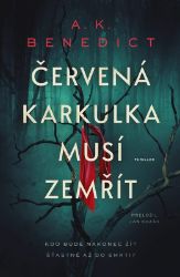 Červená karkulka musí zemřít Červená karkulka musí zemřít