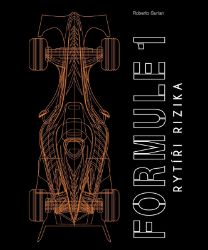 Formule 1 - Rytíři rizika Formule 1 - Rytíři rizika