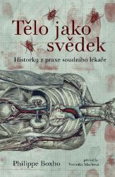 Tělo jako svěděk Tělo jako svěděk