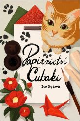 Papírnictví Cubaki - Ito Ogawa - Světová beletrie Papírnictví Cubaki