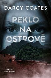 Peklo na ostrově - Darcy Coates - Horory Peklo na ostrově