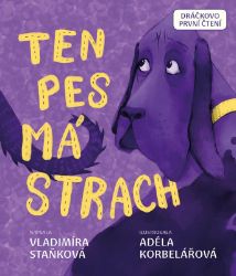 Ten pes má strach - Dráčkovo první čtení