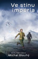 Rozdělené město: Ve stínu impéria - Michal Dlouhý - Fantasy Rozdělené město: Ve stínu impéria