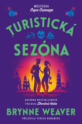 Turistická sezóna - Brynne Weaver - Erotické romány Turistická sezóna