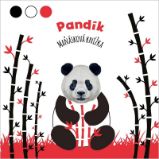 Pandík - Maňásková knížka - Agnese Baruzzi - Interaktivní knihy pro nejmenší Pandík - Maňásková knížka