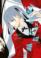 Kakegurui: Blázni do hazardu 8 - Homura Kawamoto,Tooru Naomura - Komiks Kakegurui Blázni do hazardu