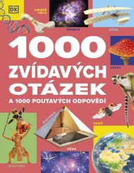 1000 zvídavých otázek a 1000 poutavých odpovědí