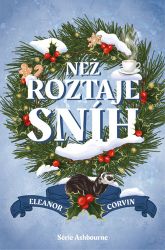 Než roztaje sníh - Eleanor Corvin - Erotické romány Než roztaje sníh