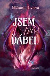 Jsem tvůj ďábel - Michaela Havlová - Fantasy Jsem tvůj ďábel