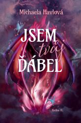 Jsem tvůj ďábel - Michaela Havlová - Fantasy Jsem tvůj ďábel
